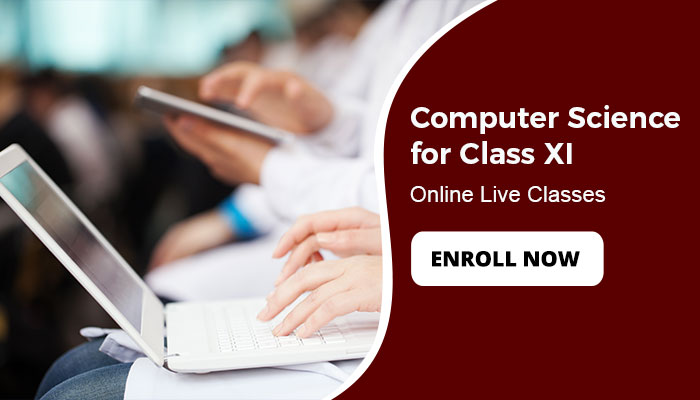 Computer Science  for Class 11
